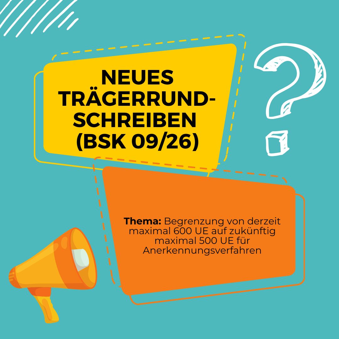 Du betrachtest gerade Trägerrundschreiben BSK 09/26